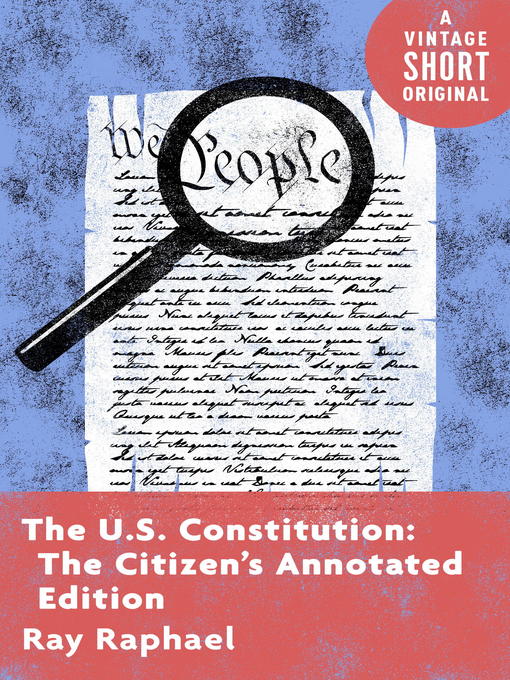 Title details for The U.S. Constitution by Ray Raphael - Available